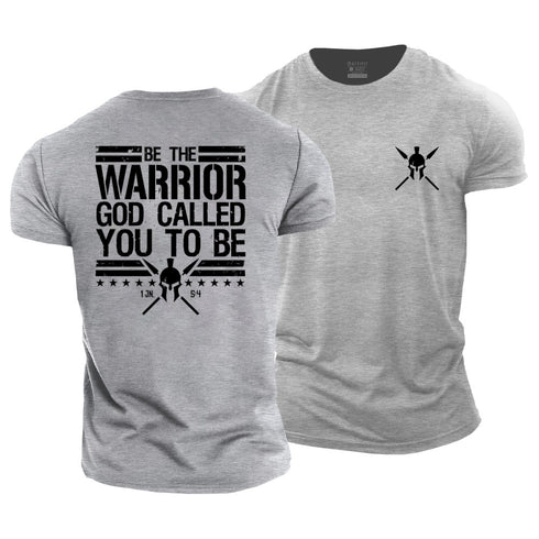Men's Be The Worrior God Called You To Be Cotton T-Shirt